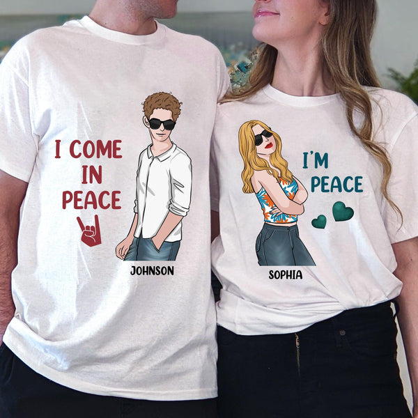 I Come In Peace Couple Personalized Couple T shirts Valentine