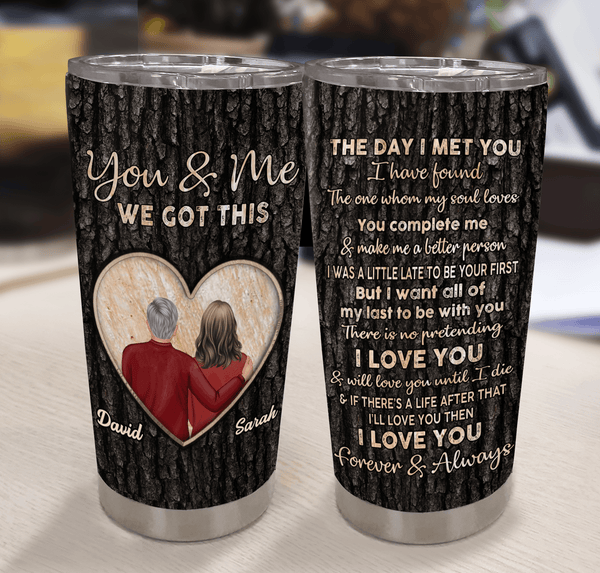 You & Me We Got This Couple Personalized Tumbler, Personalized