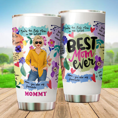 Best Mom Ever Mom Personalized Tumbler, Personalized Gift for Mom, Mama, Parents, Mother, Grandmother - TB139PS02