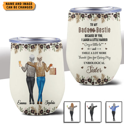 To My Badass Bestie Bestie Personalized Wine Tumbler, Personalized Gift for Besties, Sisters, Best Friends, Siblings - WT007PS02