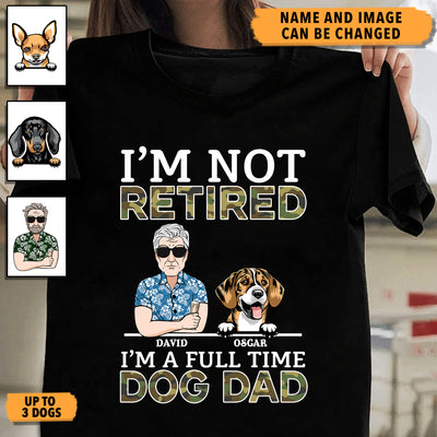 I'm A Fulltime Dog Dad Dog Personalized Shirt, Personalized Gift for Dog Lovers, Dog Dad, Dog Mom - TSC76PS02