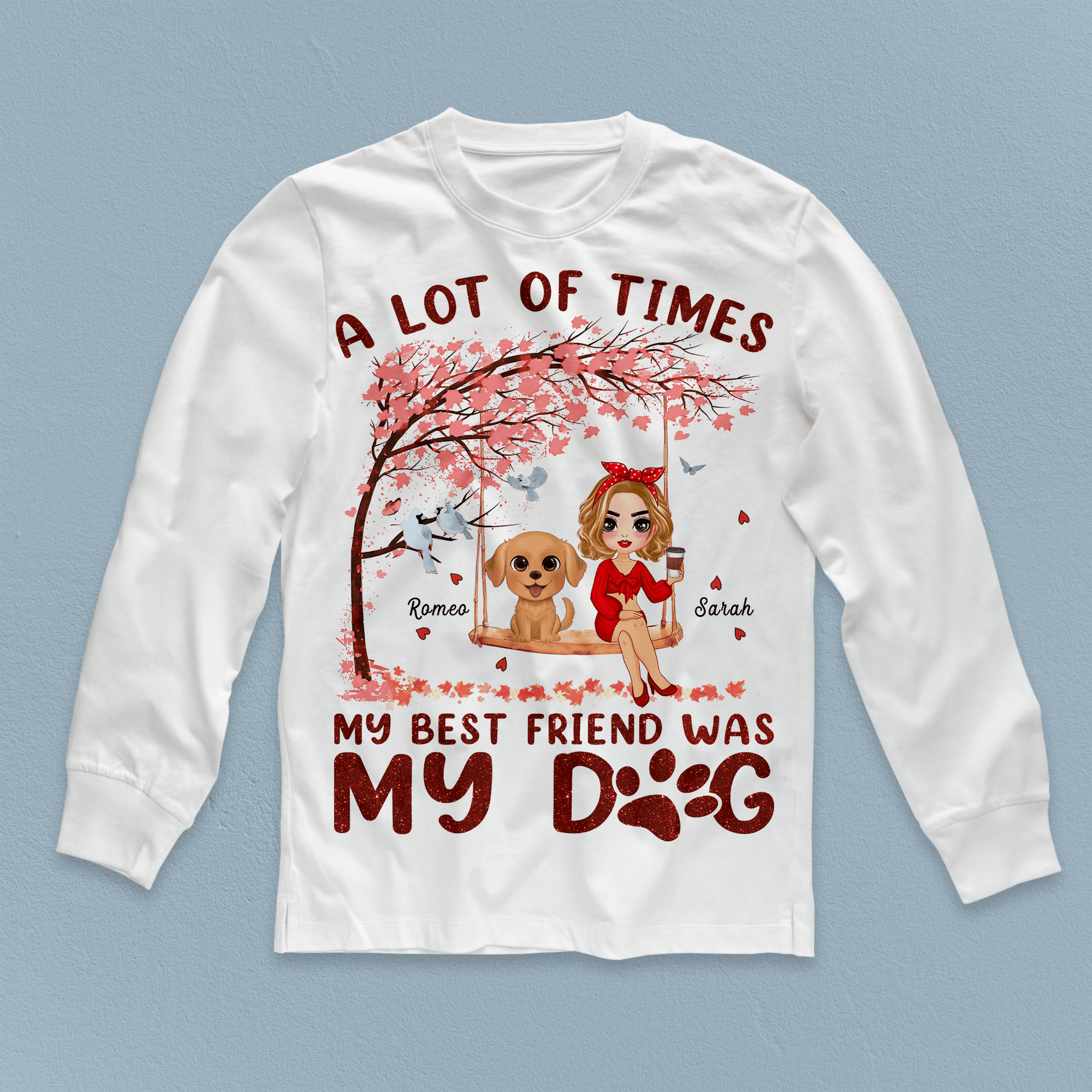A Lot Of Time My Best Friends Are Dogs Dog Personalized Shirt, Personalized Gift for Dog Lovers, Dog Mom - TSB20PS01 - BMGifts