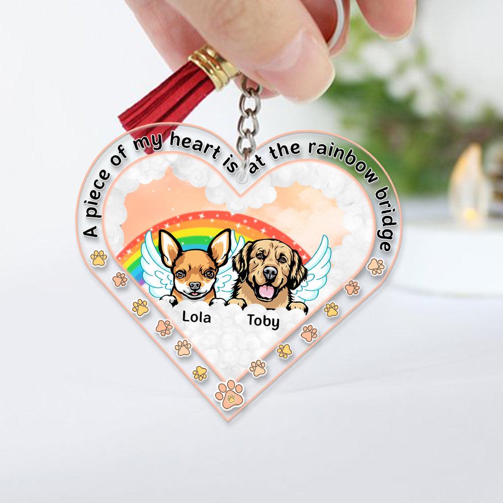 A Piece Of My Heart Is At The Rainbow Bridge Dog Personalized Acrylic Keychain, Personalized Gift for Dog Lovers, Dog Dad, Dog Mom - AK010PS14 - BMGifts
