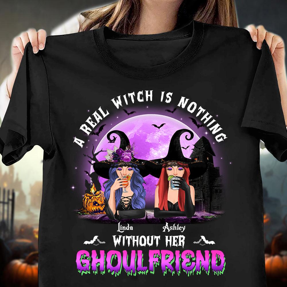A Real Witch Is Nothing Without Her Ghoul Friends Bestie Personalized Shirt, Halloween Gift for Besties, Sisters, Best Friends, Siblings - TSB42PS02 - BMGifts