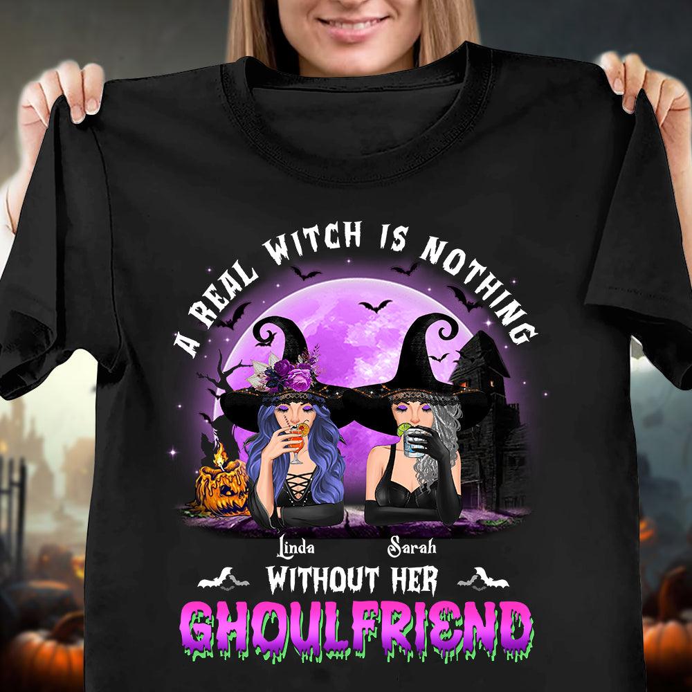A Real Witch Is Nothing Without Her Ghoul Friends Bestie Personalized Shirt, Halloween Gift for Besties, Sisters, Best Friends, Siblings - TSB42PS02 - BMGifts
