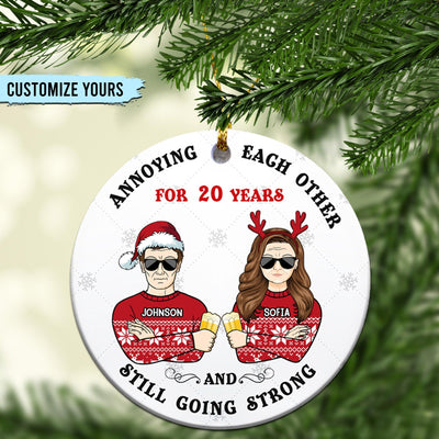 Annoying Each Other Couple Personalized Round Ornament, Christmas Gift for Couples, Husband, Wife, Parents, Lovers - RO068PS01 - BMGifts