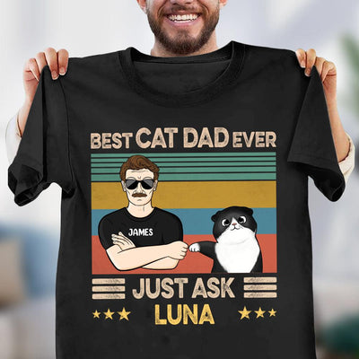 Best Cat Dad Ever Cat Personalized Shirt, Personalized Father's Day Gift for Cat Lovers, Cat Dad - TS867PS01 - BMGifts