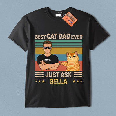 Best Cat Dad Ever Cat Personalized Shirt, Personalized Father's Day Gift for Cat Lovers, Cat Dad - TS867PS01 - BMGifts