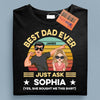 Best Dad Ever Father Personalized Shirt, Father's Day Gift for Dad, Papa, Parents, Father, Grandfather - TS958PS01 - BMGifts