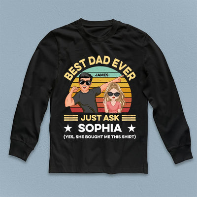 Best Dad Ever Father Personalized Shirt, Father's Day Gift for Dad, Papa, Parents, Father, Grandfather - TS958PS01 - BMGifts