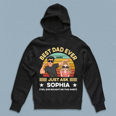Best Dad Ever Father Personalized Shirt, Father's Day Gift for Dad, Papa, Parents, Father, Grandfather - TS958PS01 - BMGifts