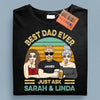 Best Dad Ever Father Personalized Shirt, Father’s Day Gift for Dad, Papa, Parents, Father, Grandfather - TSA67PS02 - BMGifts