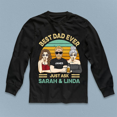 Best Dad Ever Father Personalized Shirt, Father’s Day Gift for Dad, Papa, Parents, Father, Grandfather - TSA67PS02 - BMGifts