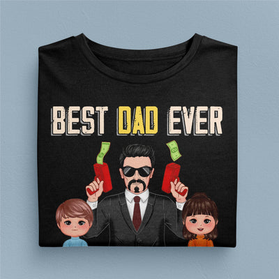 Best Dad Ever Father Personalized Shirt, Father’s Day Gift for Dad, Papa, Parents, Father, Grandfather - TSA93PS02 - BMGifts