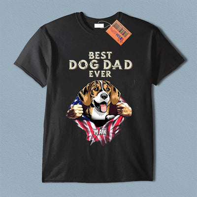 Best Dog Dad Ever Dog Personalized Shirt, Father’s Day Gift for Dog Lovers, Dog Dad, Dog Mom - TS026PS14 - BMGifts