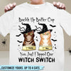 Buckle Up Butter Cup You Just Flipped Our Witch Switch Cat Personalized Shirt, Halloween Gift for Cat Lovers, Cat Mom, Cat Dad - TS070PS14 - BMGifts