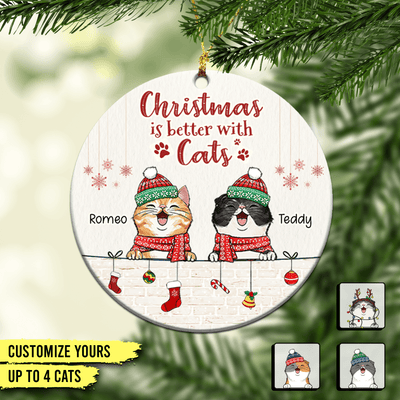 Christmas Is Better With Cats Cat Personalized Round Ornament, Christmas Gift for Cat Lovers, Cat Mom, Cat Dad - RO004PS14 - BMGifts