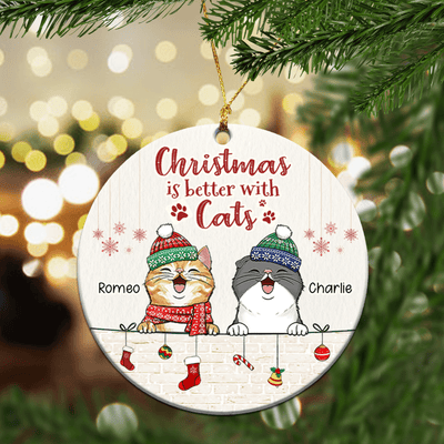 Christmas Is Better With Cats Cat Personalized Round Ornament, Christmas Gift for Cat Lovers, Cat Mom, Cat Dad - RO004PS14 - BMGifts