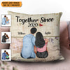 Together Since... Couple Personalized Pillow, Valentine Gift for Couples, Husband, Wife, Parents, Lovers - PL058PS01