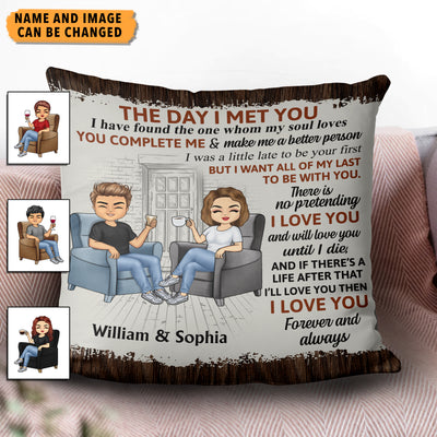 The Day I Met You Couple Personalized Pillow, Valentine Gift for Couples, Husband, Wife, Parents, Lovers - PL059PS01