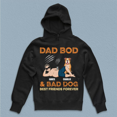 Dad Bod And Bad Dog Best Friends Forever Dog Personalized Shirt, Father’s Day Gift for Dog Lovers, Dog Dad, Dog Mom - TSA43PS02 - BMGifts