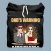 Dad's Warning Father Personalized Shirt, Father's Day Gift for Dad, Papa, Parents, Father, Grandfather - TS972PS01 - BMGifts