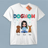 Dog Mom Dog Personalized Shirt, Personalized Gift for Dog Lovers, Dog Dad, Dog Mom - TSB58PS02 - BMGifts