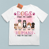 Dogs Make Me Happy Humans Make My Head Hurt Dog Personalized Shirt, Personalized Gift for Dog Lovers, Dog Dad, Dog Mom - TS036PS14 - BMGifts