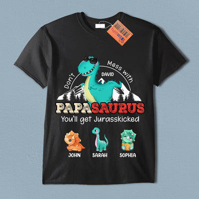Don't Mess With Papasaurus Father Personalized Shirt, Personalized Father's Day Gift for Dad, Papa, Parents, Father, Grandfather - TS873PS01 - BMGifts