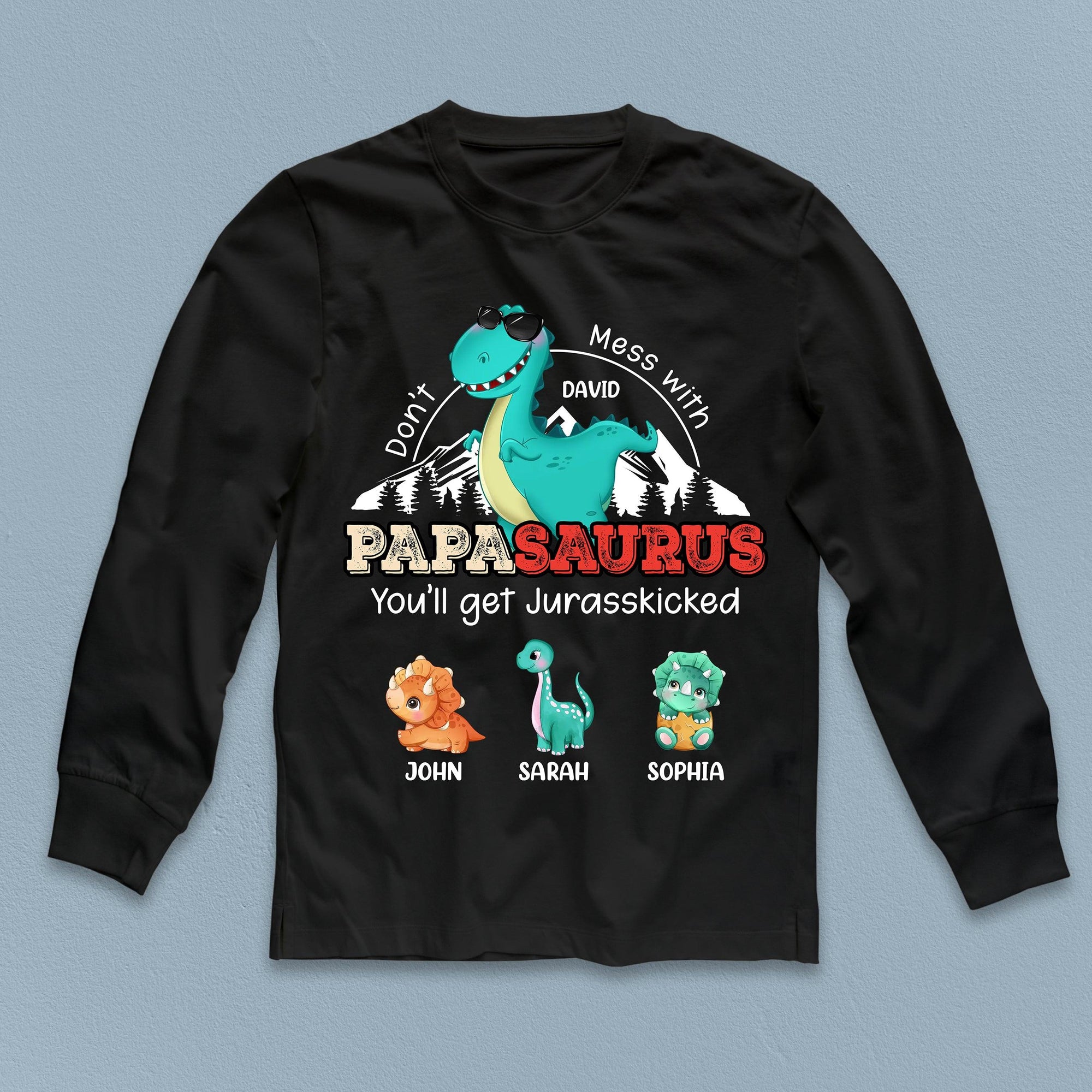 Don't Mess With Papasaurus Father Personalized Shirt, Personalized Father's Day Gift for Dad, Papa, Parents, Father, Grandfather - TS873PS01 - BMGifts