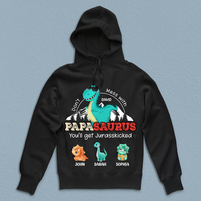Don't Mess With Papasaurus Father Personalized Shirt, Personalized Father's Day Gift for Dad, Papa, Parents, Father, Grandfather - TS873PS01 - BMGifts