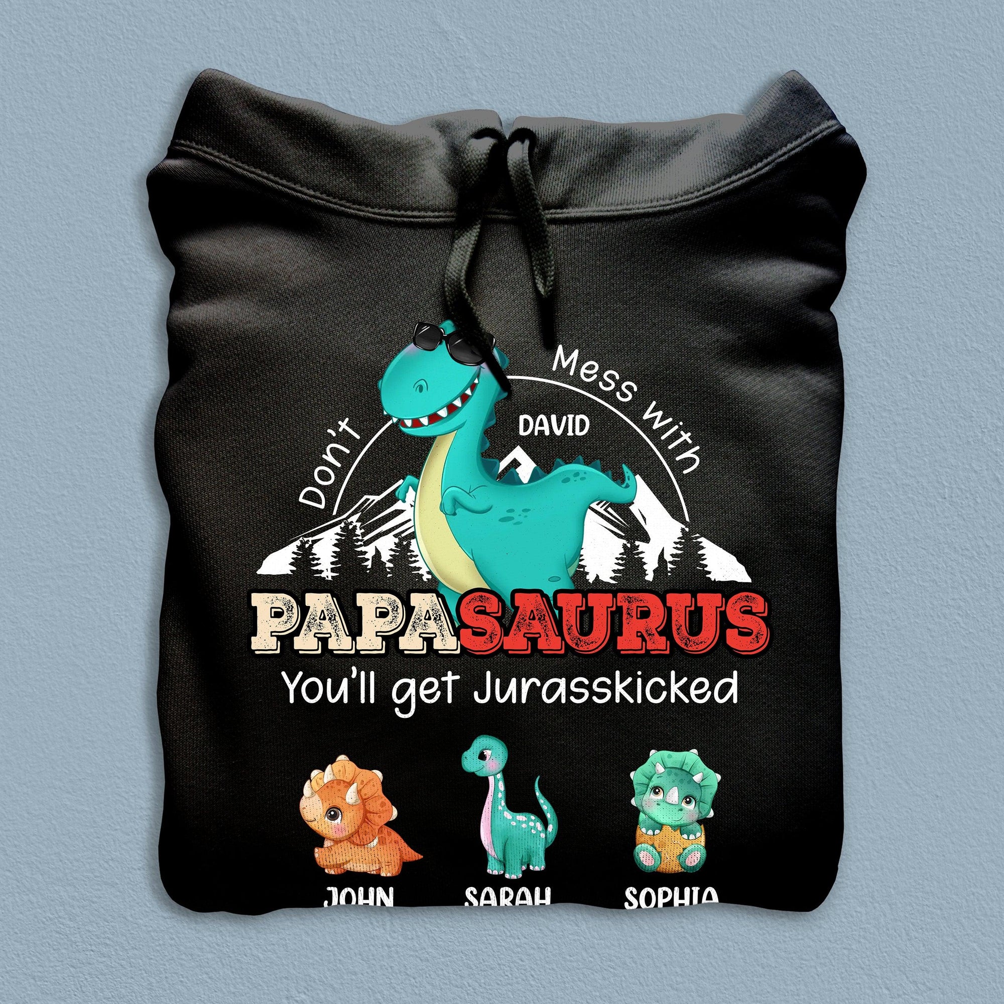 Don't Mess With Papasaurus Father Personalized Shirt, Personalized Father's Day Gift for Dad, Papa, Parents, Father, Grandfather - TS873PS01 - BMGifts