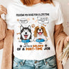 Feeding My Dog For A LifeTime With A Salary Of A Part-Time Job Dog Personalized Shirt, Personalized Gift for Dog Lovers, Dog Dad, Dog Mom - TS115PS14 - BMGifts