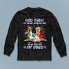 God Sent Me My Dogs Dog Personalized Shirt, Mother’s Day Gift for Dog Lovers, Dog Dad, Dog Mom - TS807PS02 - BMGifts