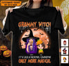 Grandma Witch It's Like A Normal Grandma Only More Magical Grandma Personalized Shirt, Halloween Gift for Nana, Grandma, Grandmother, Grandparents - TSB69PS02 - BMGifts