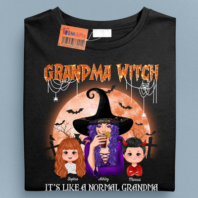 Grandma Witch It's Like A Normal Grandma Only More Magical Grandma Personalized Shirt, Halloween Gift for Nana, Grandma, Grandmother, Grandparents - TSB69PS02 - BMGifts