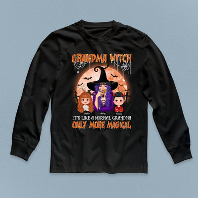 Grandma Witch It's Like A Normal Grandma Only More Magical Grandma Personalized Shirt, Halloween Gift for Nana, Grandma, Grandmother, Grandparents - TSB69PS02 - BMGifts