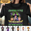 Grandma Witch Like A Normal Grandma But More Magical Grandma Personalized Shirt, Halloween Gift for Nana, Grandma, Grandmother, Grandparents - TSA96PS02 - BMGifts