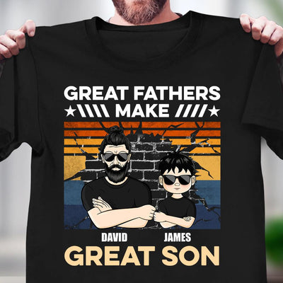 Great Fathers Make Great Children Personalized Shirt, Personalized Father's Day Gift for Dad, Papa, Parents, Father, Grandfather - TS505PS05 - BMGifts