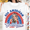 Happy 4th July All American Grandma Grandma Personalized Shirt, US Independence Day Gift for Nana, Grandma, Grandmother, Grandparents - TS937PS01 - BMGifts