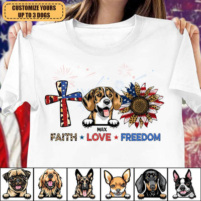 Happy 4th July Faith Love Freedom Dog Personalized Shirt, US Independence Day Gift for Dog Lovers, Dog Dad, Dog Mom - TS047PS14 - BMGifts