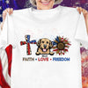 Happy 4th July Faith Love Freedom Dog Personalized Shirt, US Independence Day Gift for Dog Lovers, Dog Dad, Dog Mom - TS047PS14 - BMGifts