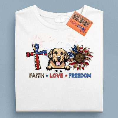 Happy 4th July Faith Love Freedom Dog Personalized Shirt, US Independence Day Gift for Dog Lovers, Dog Dad, Dog Mom - TS047PS14 - BMGifts