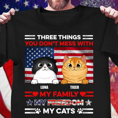 Happy 4th July Three Things You Don't Mess With My Family Cat Personalized T-shirt, US Independence Day Gift for Cat Lovers, Cat Dad, Cat Mom - TS044PS15 - BMGifts