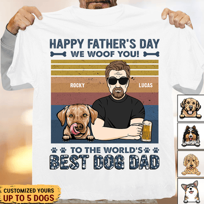 Happy Father's Day To The World's Best Dog Dad Dog Personalized Shirt, Father’s Day Gift for Dog Lovers, Dog Dad, Dog Mom - TSA69PS02 - BMGifts