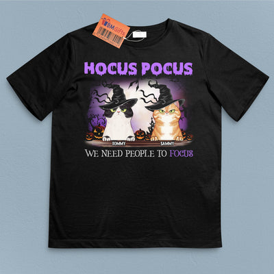 Hocus Pocus, We Need People To Forcus Cat Personalized Shirt, Halloween Gift for Cat Lovers, Cat Dad, Cat Mom - TSB16PS01 - BMGifts