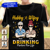 Hubby & Wifey Drinking Parters For Life Couple Personalized Shirt, Personalized Gift for Couples, Husband, Wife, Parents, Lovers - TS121PS14 - BMGifts