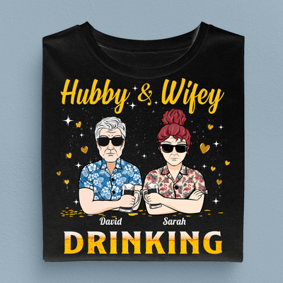 Hubby & Wifey Drinking Parters For Life Couple Personalized Shirt, Personalized Gift for Couples, Husband, Wife, Parents, Lovers - TS121PS14 - BMGifts