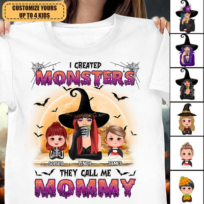 I Created Monsters They Call Me Mommy Mother Personalized Shirt, Halloween Gift for Mom, Mama, Parents, Mother, Grandmother - TSB34PS02 - BMGifts