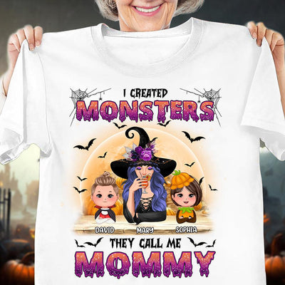 I Created Monsters They Call Me Mommy Mother Personalized Shirt, Halloween Gift for Mom, Mama, Parents, Mother, Grandmother - TSB34PS02 - BMGifts